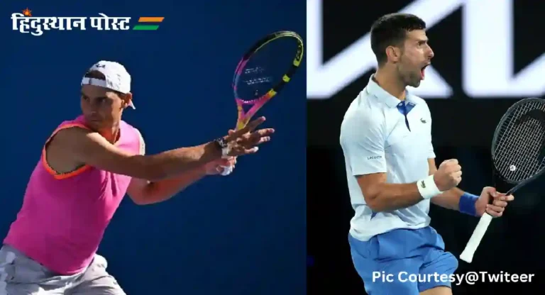 Djokovic vs Nadal : सौदी अरेबियात नदाल विरुद्ध जोकोविच लढतीची ‘किंग्ज स्लॅम’